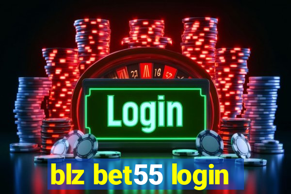 blz bet55 login